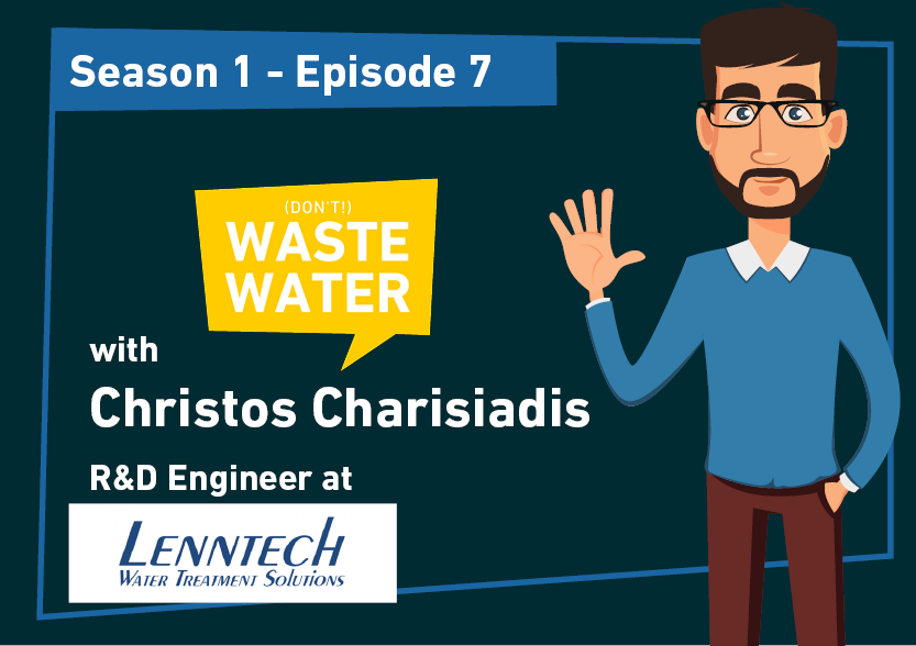 Christos Charisiadis - Guest of the Don't Waste Water Podcast