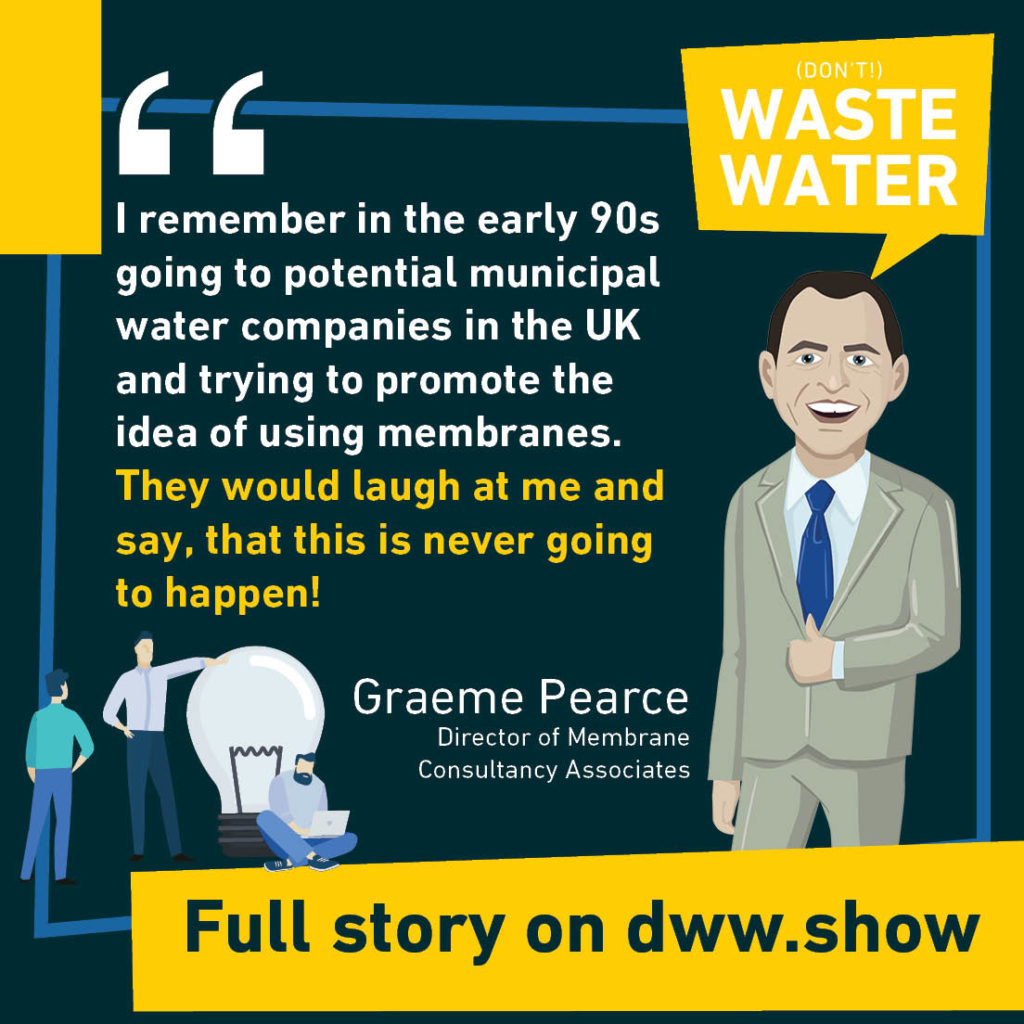 Quote from Graeme Pearce's interview on the Don't Waste Water Podcast on MBRs