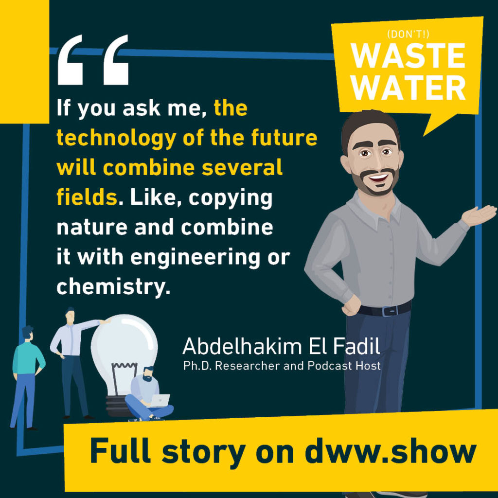 What's the future of Water Technologies? Abdelhakim El Fadil shares his perception of it.