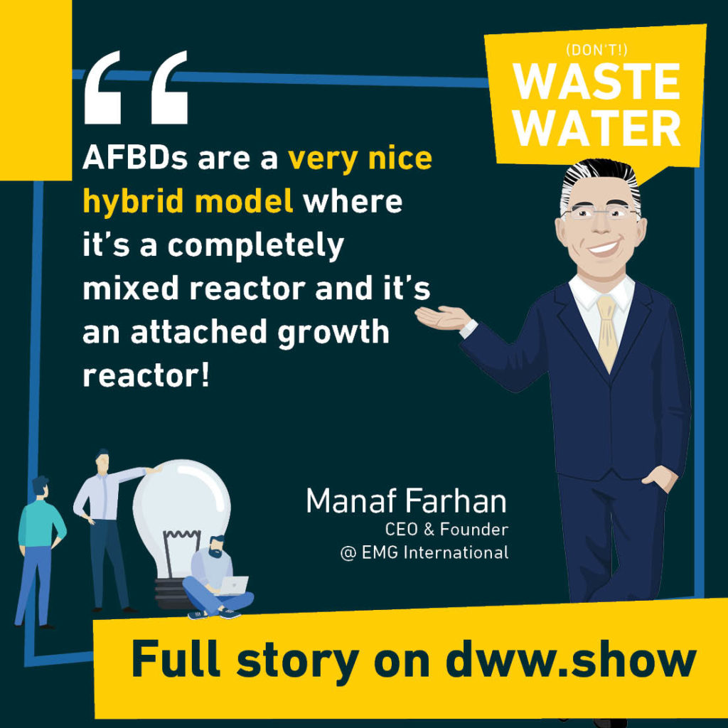 Anaerobic Fluidized Bed Digestors are a very nice hybrid model where it's a completely mixed reactor and it's an attached growth reactor!