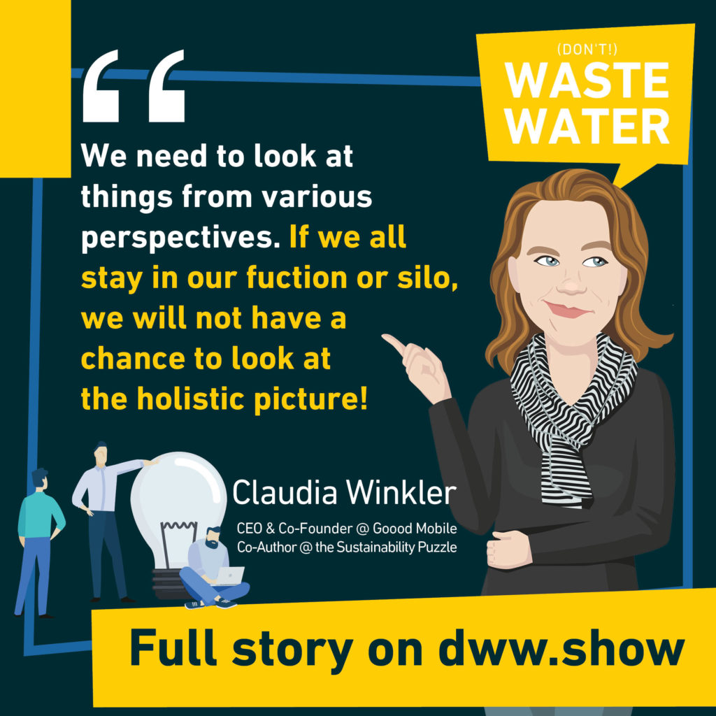 We need to come out of our functions or silos, to look at the holistic picture! So thinks Claudia Winkler, co-author of the Sustainability Puzzle book.