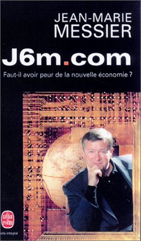 Jean Marie Messier validated its "J6M" nickname