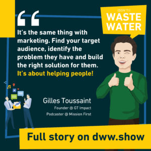 Marketing: find your audience, identify their problem and build the right solution. Gilles Toussaint - Mission First - Entrepreneurs for Future