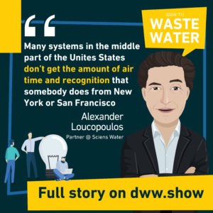 There are big differences in the US Water Market depending on where you're located thinks Alex Loucopoulos from Sciens Water