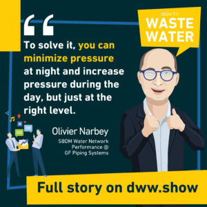 Pressure Management enables to reduce non-revenue water. A hint, Olivier Narbey shares!