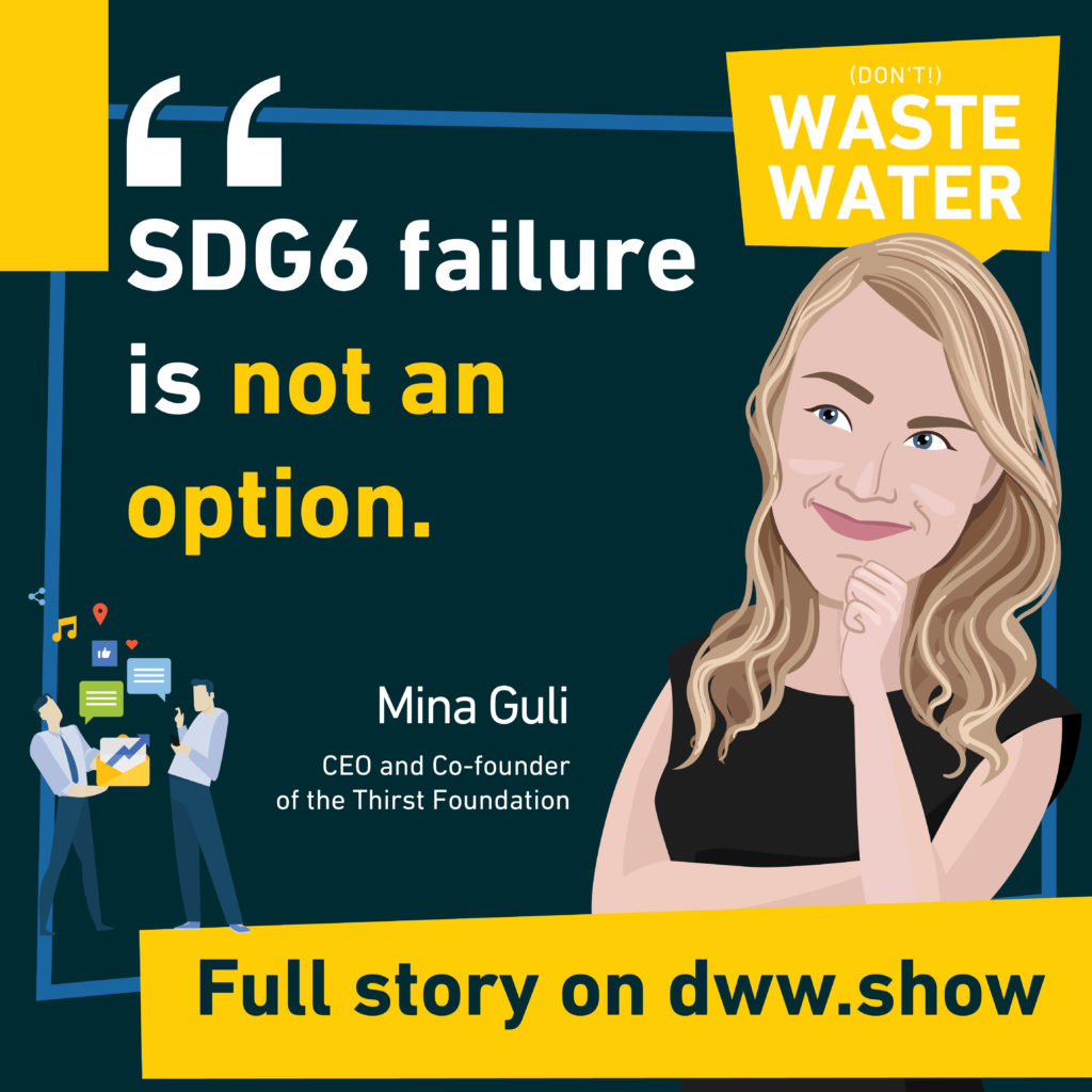 SDG6 failure is not an option - Mina Guli