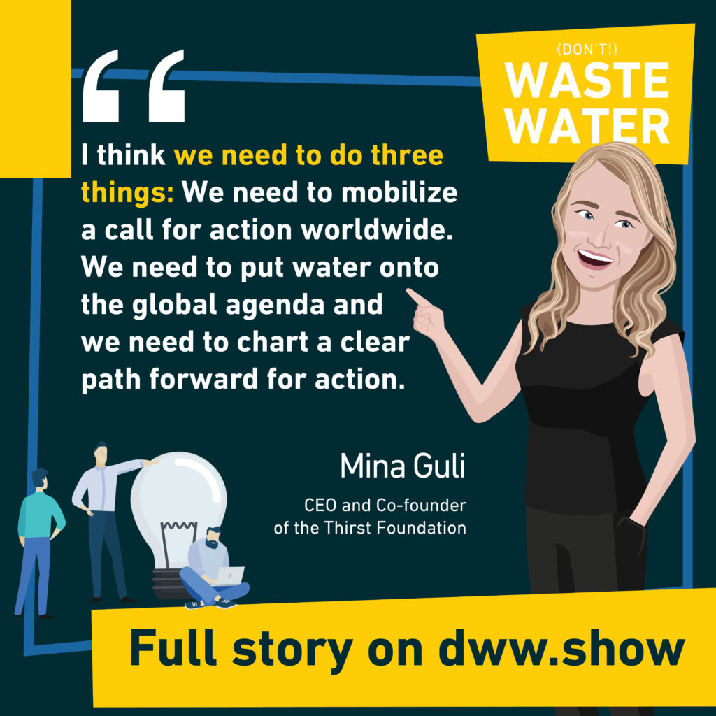 We need to do three things to solve the Water Crisis and Close the Gap thinks Mina Guli