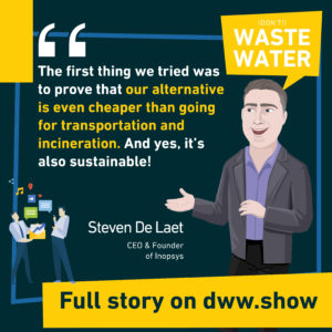 Industrial Wastewater Treatment on site is cheaper than trucking it away to incineration (Steven De Laet, CEO of Inopsys)