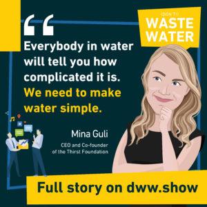 Water Stories shall be simple! That's Mina Guli's message.