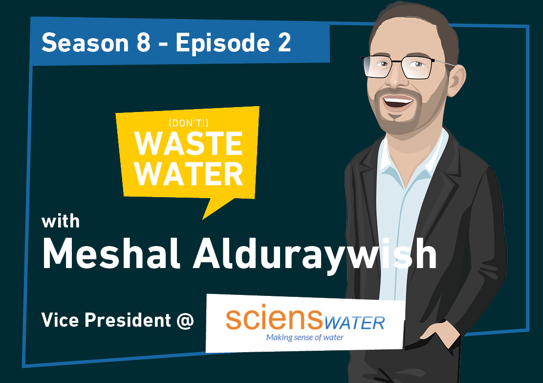 Featured - Meshal Alduraywish - Sciens Water - How and where to Invest your Money Right in Water
