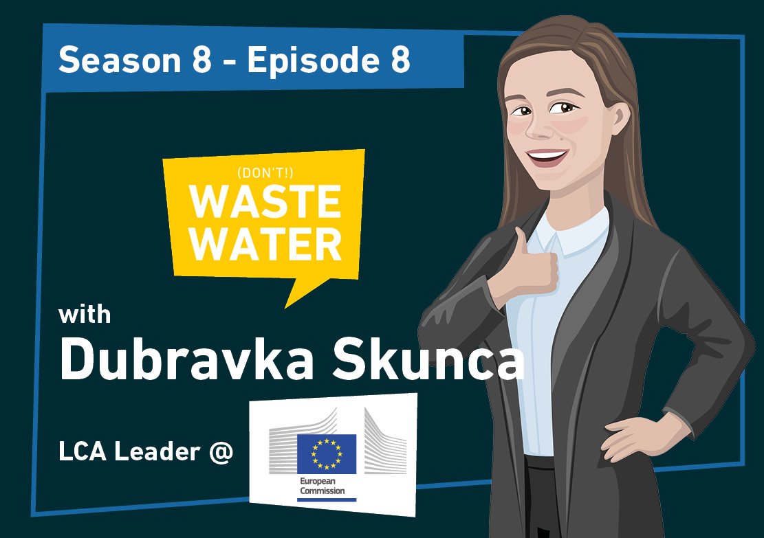 Featured - Dubravka Skunca - European Commission - LifeCycle Assessment (LCA) as a tool for Sustainability and Circularity